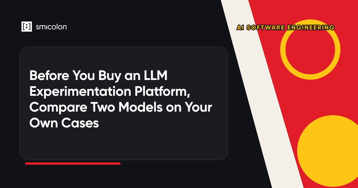 Before You Buy an LLM Experimentation Platform, Compare Two Models on Your Own Cases