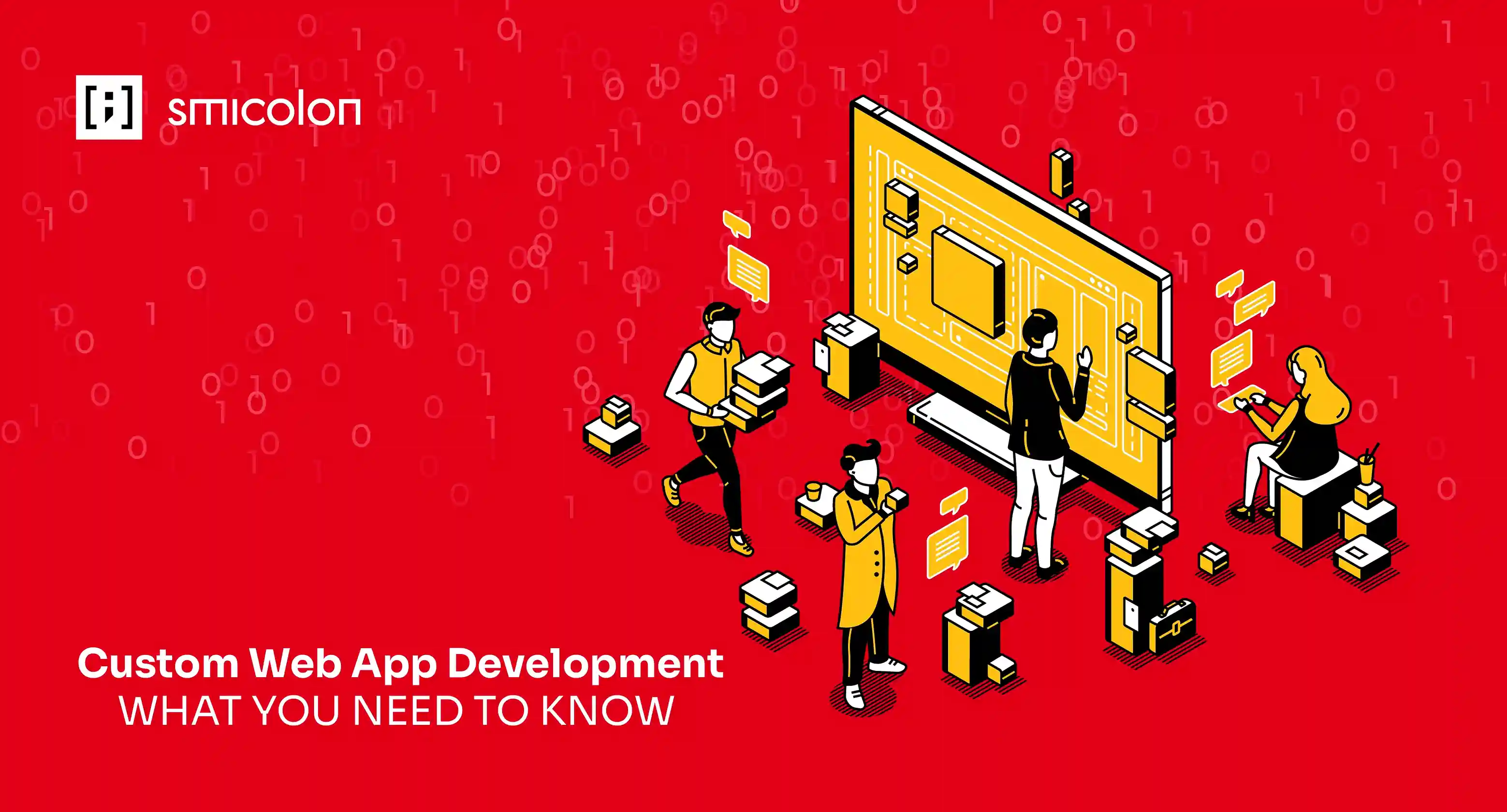 Custom Web App Development: What You Need to Know 