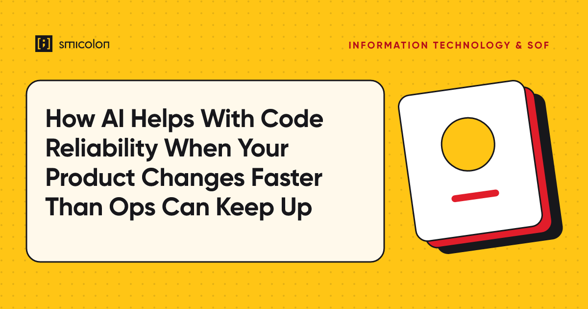 How AI Helps With Code Reliability When Your Product Changes Faster Than Ops Can Keep Up